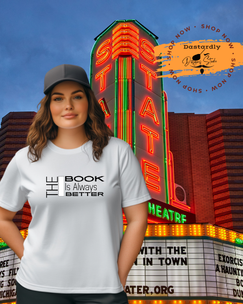 The Book Is Always Better Graphic Tee