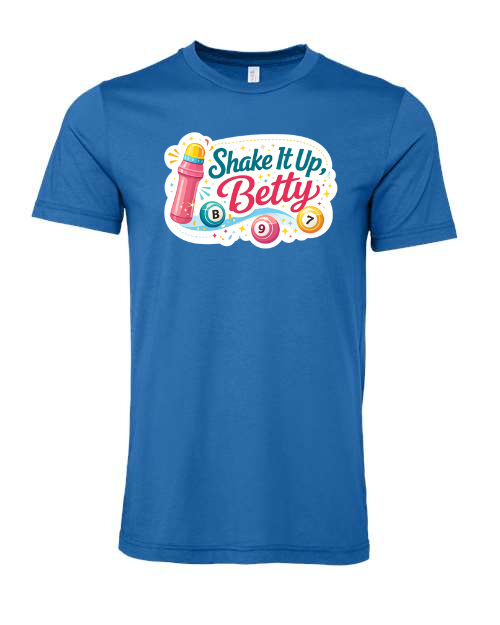 Shake It Up Betty T-Shirt
