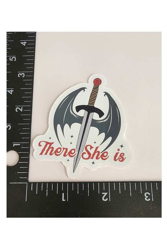 There She Is 3" Sticker