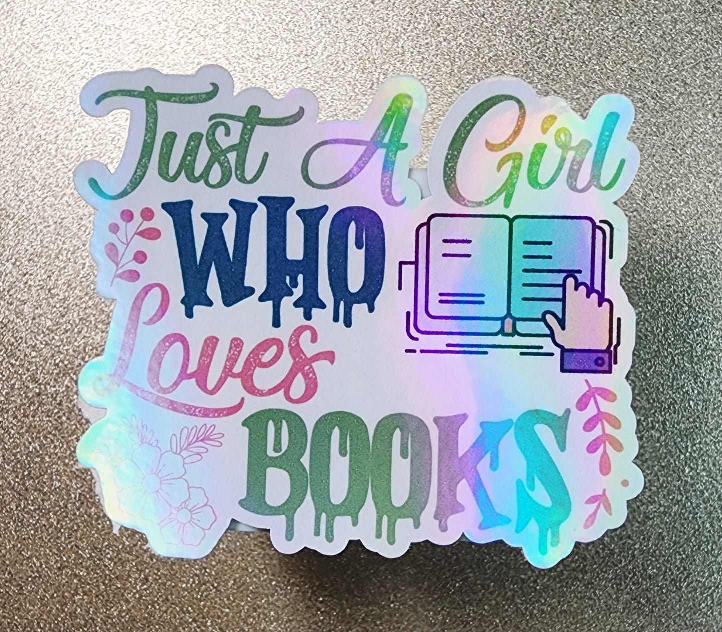 Just A Girl Who Loves Books 3" Sticker