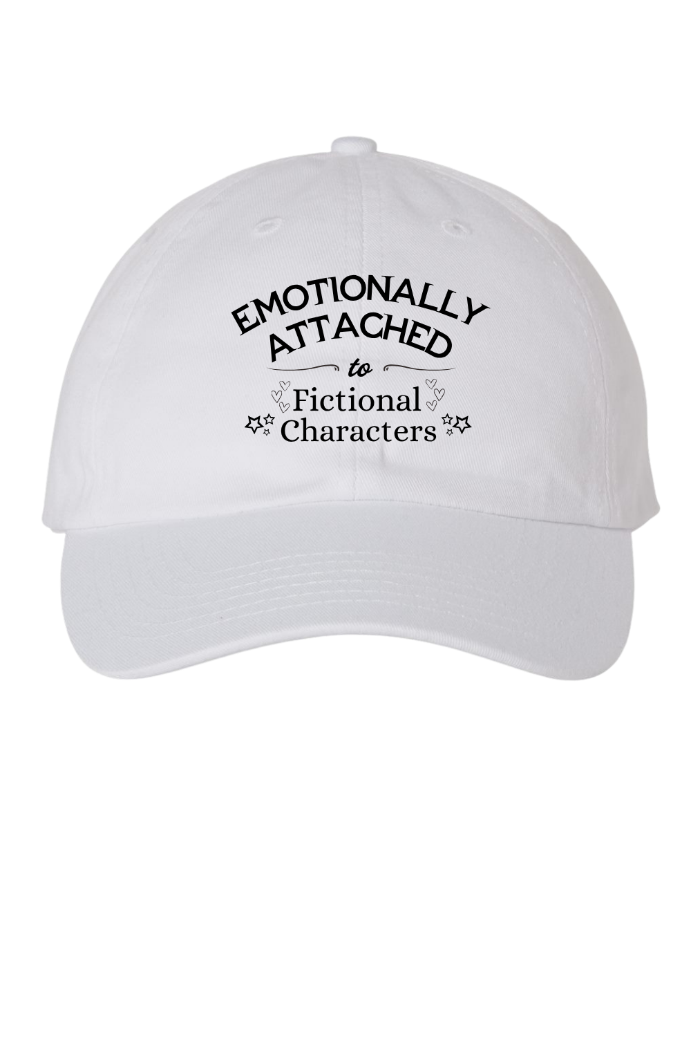 Emotionally Attached to Fictional Characters Cap