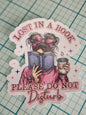 Lost In A Book 3" Sticker