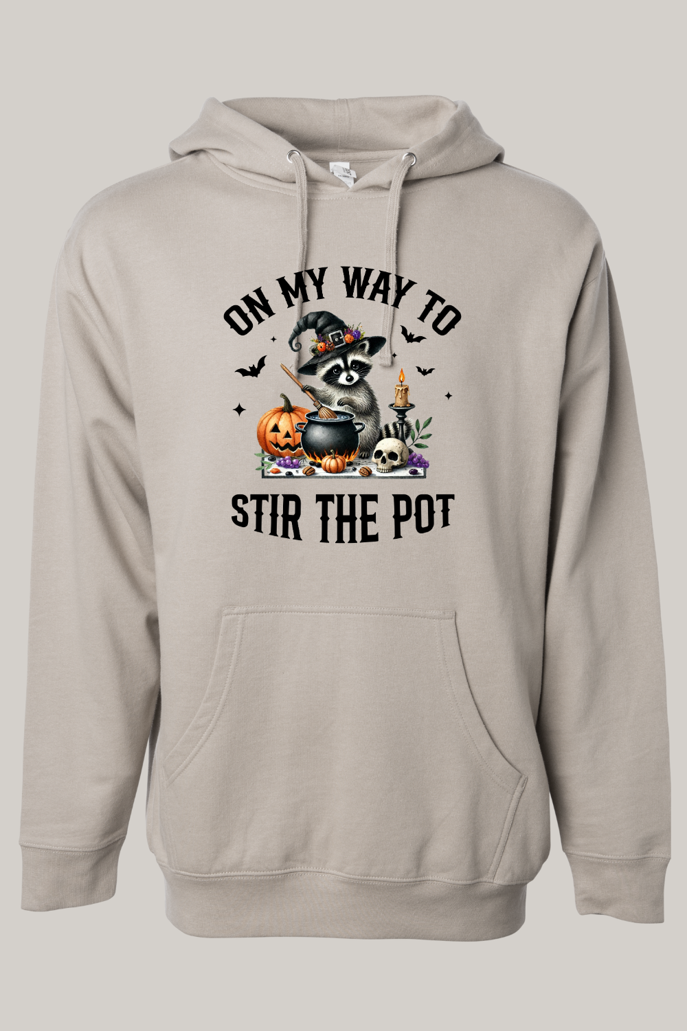 On My Way To Stir The Pot Hooded Sweatshirt