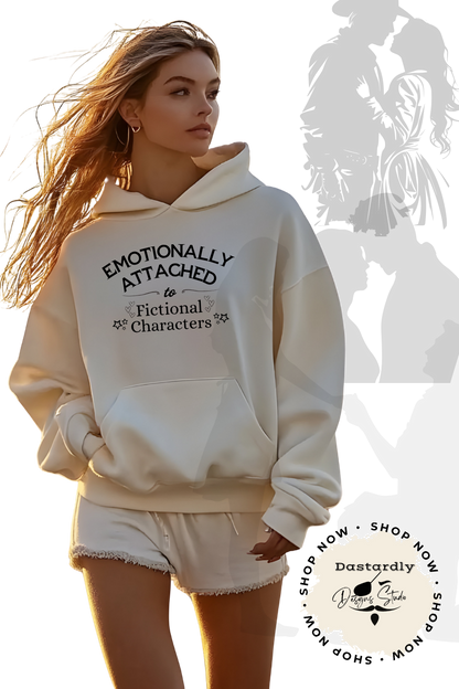 Emotionally Attached to Fictional Characters Hooded Sweatshirt