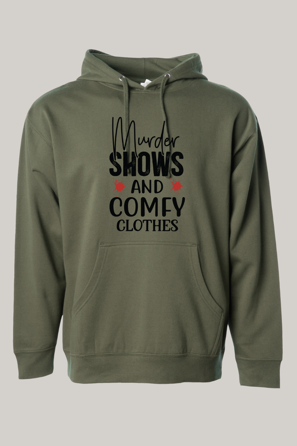 Murder Shows and Comfy Clothes Hooded Sweatshirt