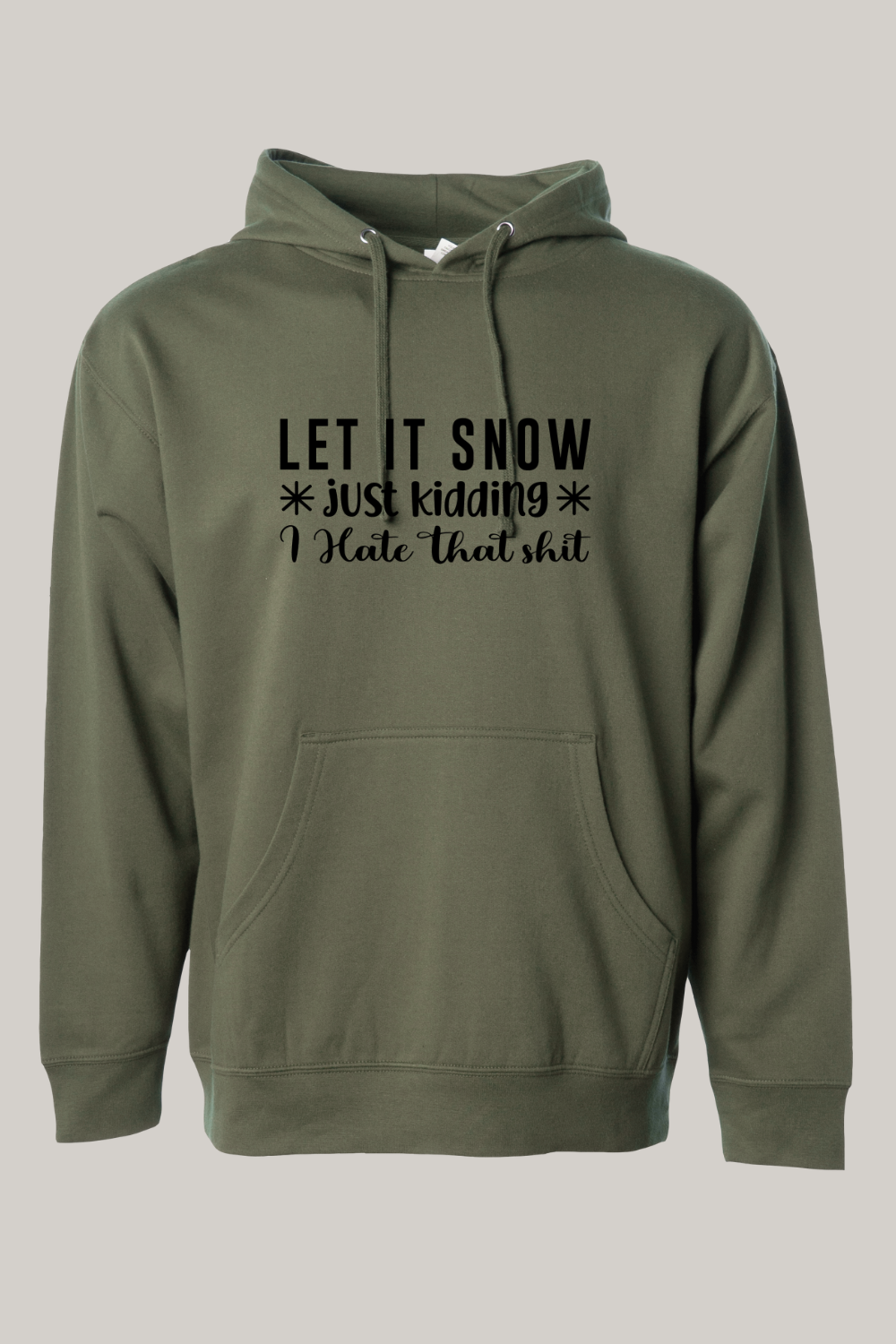 Let It Snow Hooded Sweatshirt