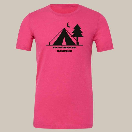 I'd Rather Be Camping Short Sleeve Unisex T-Shirt