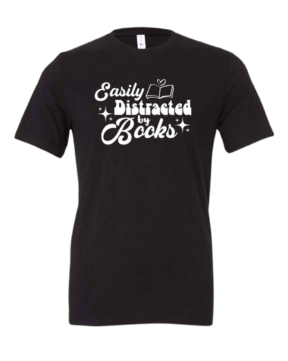 Easily Distracted by Books Graphic T-Shirt