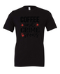 Coffee & Crime Shows T-Shirt
