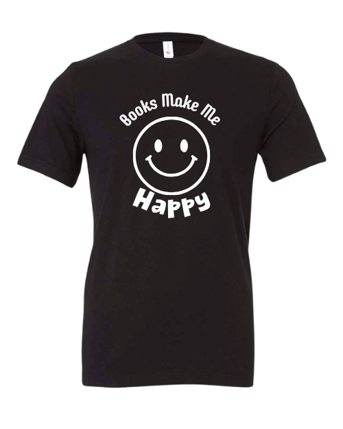 Books Make Me Happy Graphic T-Shirt