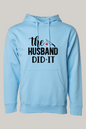 The Husband Did It True Crime Hoodie