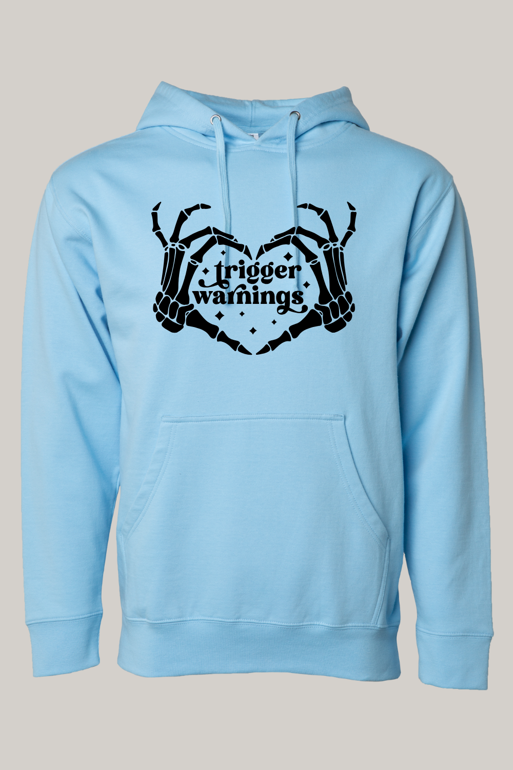Trigger Warnings Hooded Sweatshirt