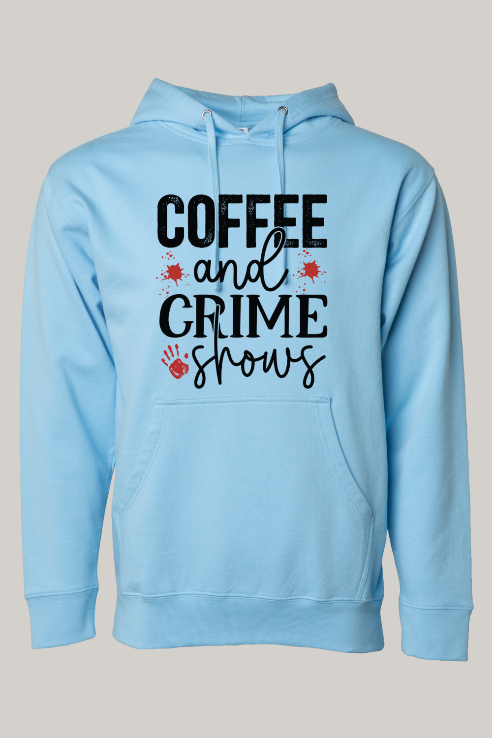 Coffee and Crime Shows Hoodie