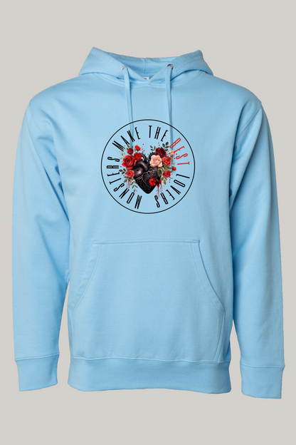 Monsters Make The Best Lovers Hooded Sweatshirt
