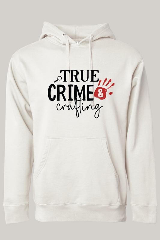 True Crime and Crafting Hoodie
