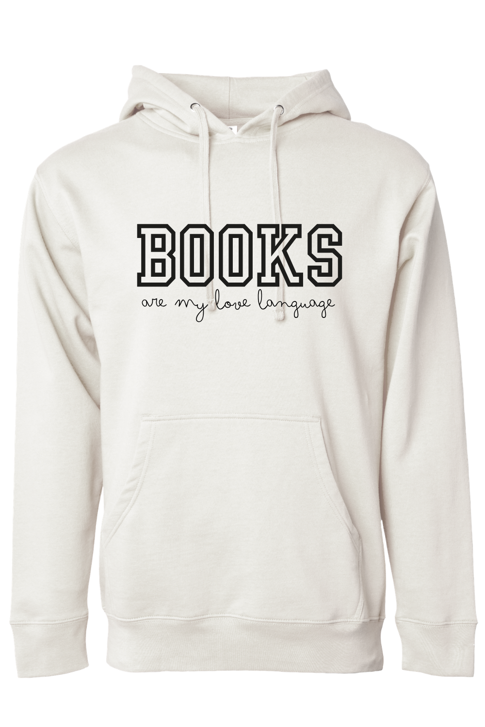 Books Are My Love Language Hooded Sweatshirt | Cozy Book Lover Hoodie | Unisex & Extended Sizes