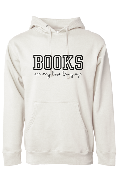 Books Are My Love Language Hooded Sweatshirt | Cozy Book Lover Hoodie | Unisex & Extended Sizes