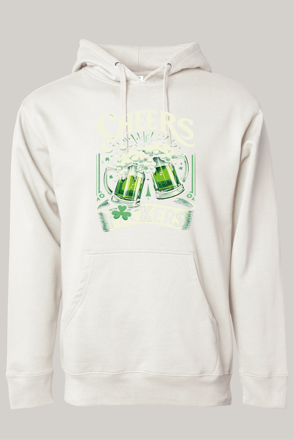Cheers F*ckers St Patrick's Day Hooded Sweatshirt