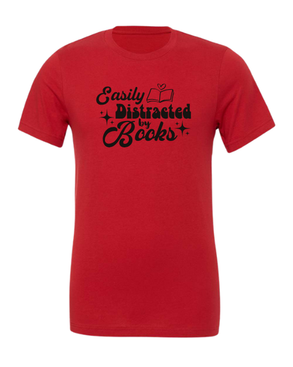 Easily Distracted by Books Graphic T-Shirt