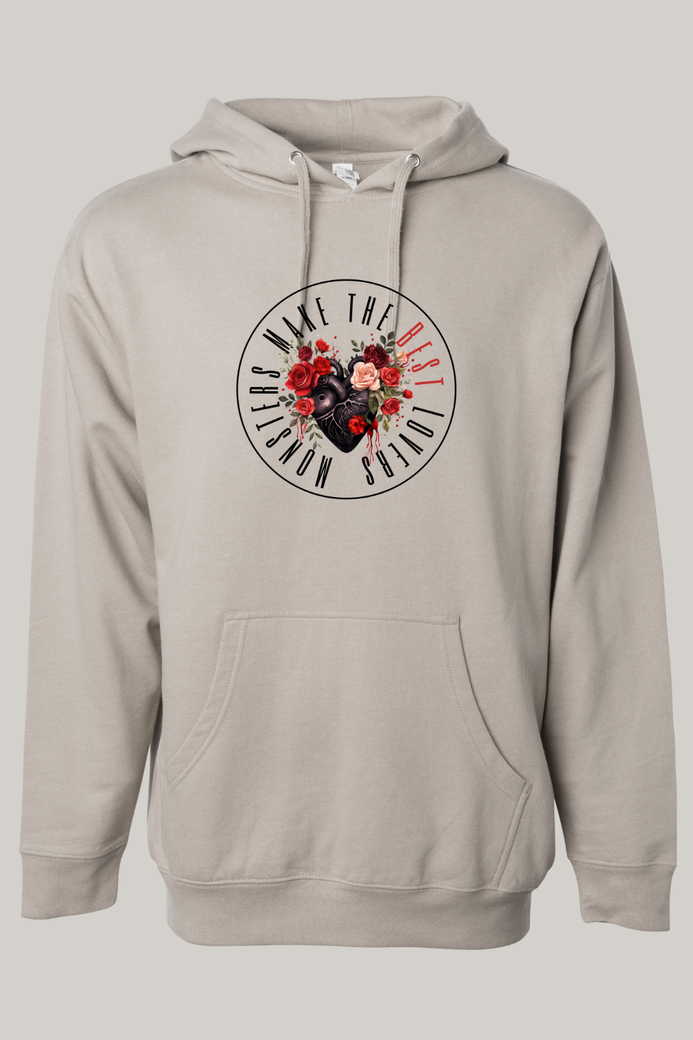 Monsters Make The Best Lovers Hooded Sweatshirt