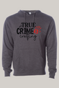 True Crime and Crafting Hoodie