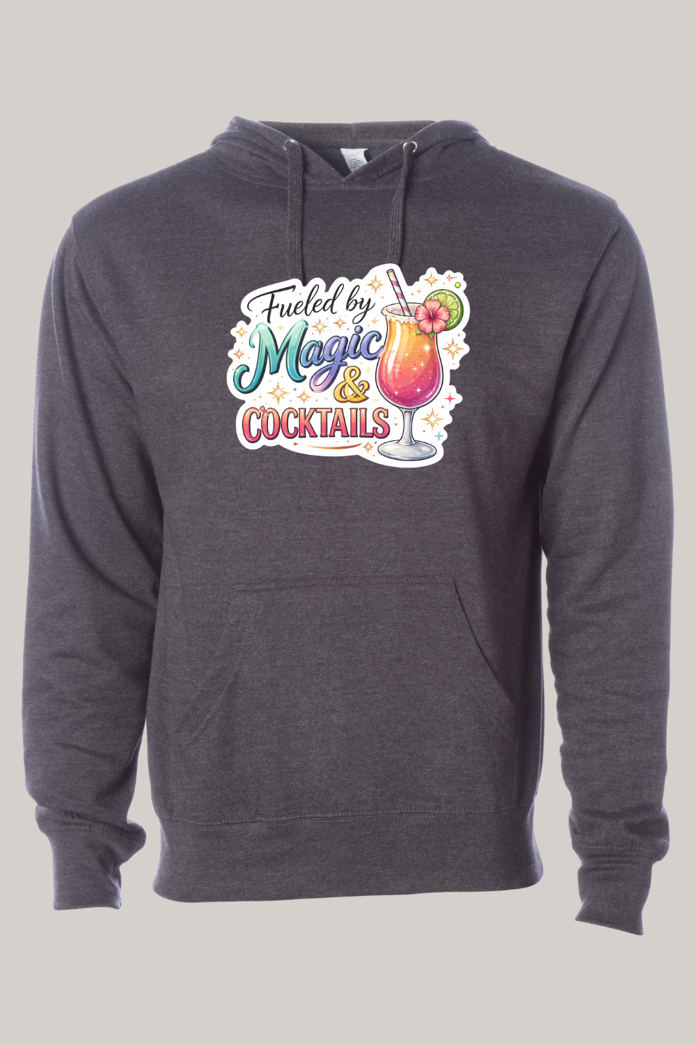Fueled by Magic and Cocktails Hooded Sweatshirt