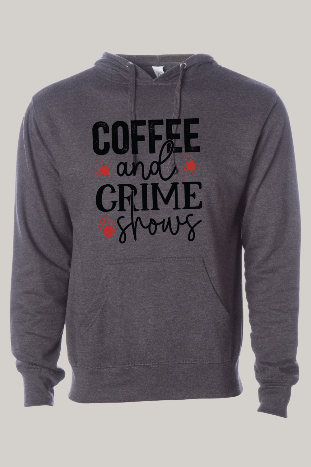 Coffee and Crime Shows Hoodie