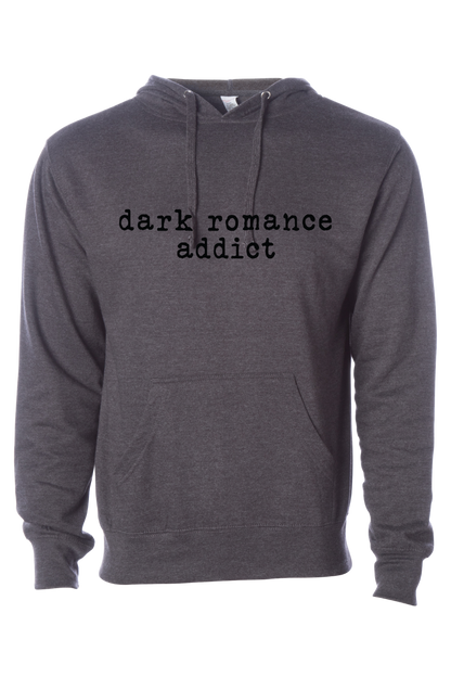 Dark Romance Addict Hooded Sweatshirt