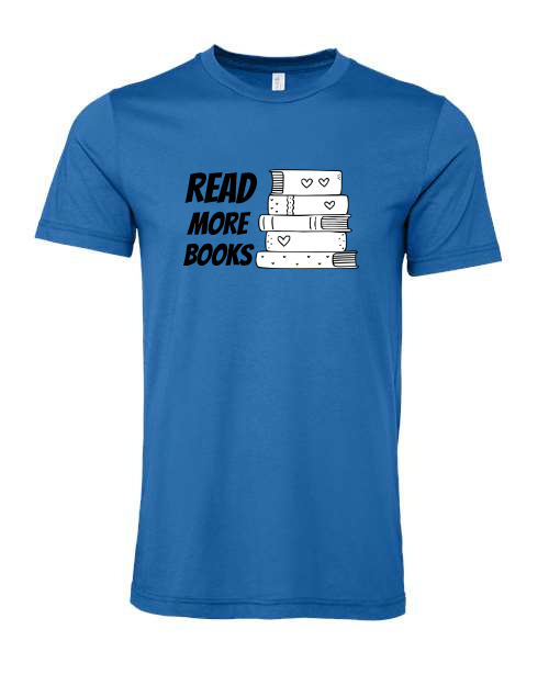 Read More Books Graphic T-Shirt