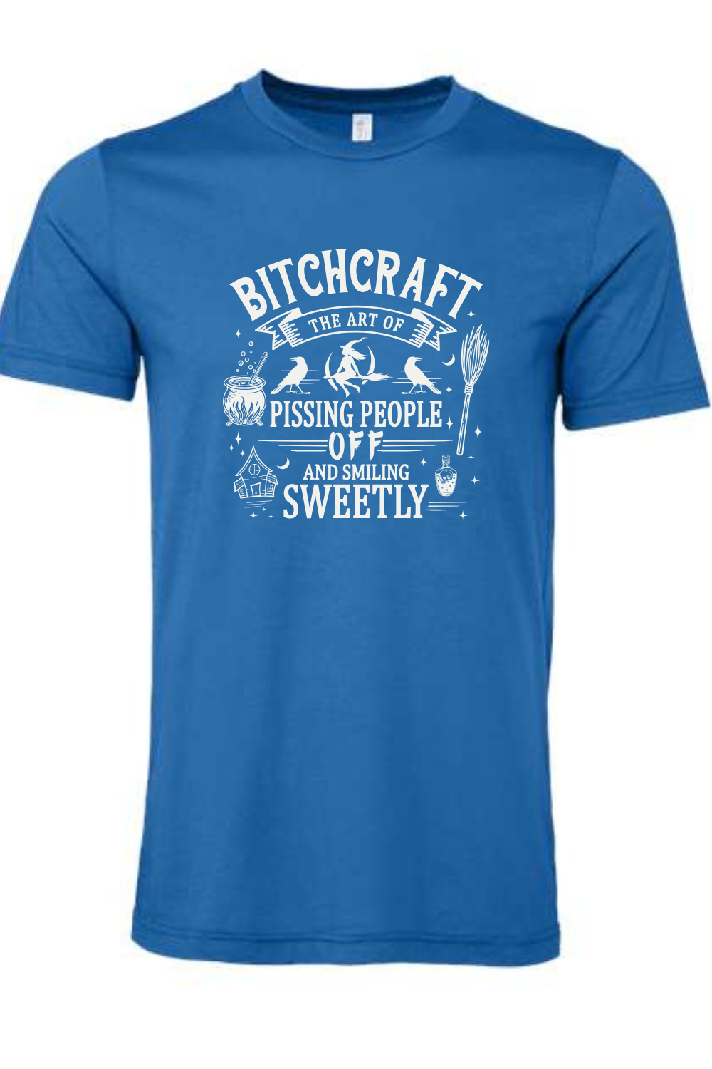 Bitchcraft Sassy T-Shirt