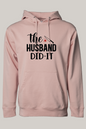 The Husband Did It True Crime Hoodie