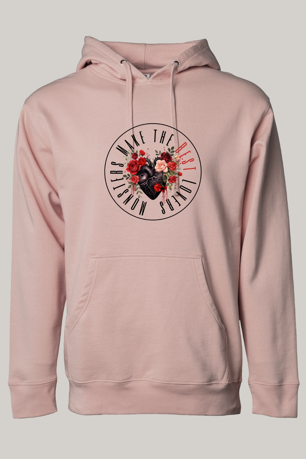 Monsters Make The Best Lovers Hooded Sweatshirt