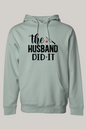 The Husband Did It True Crime Hoodie