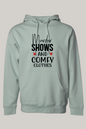 Murder Shows and Comfy Clothes Hooded Sweatshirt