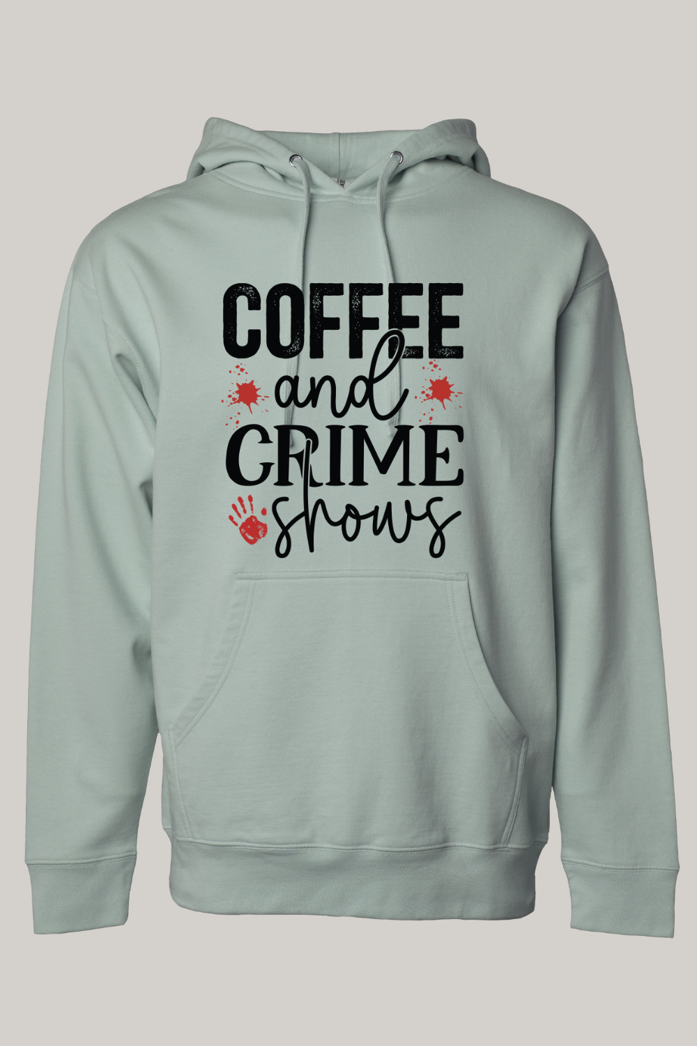 Coffee and Crime Shows Hoodie