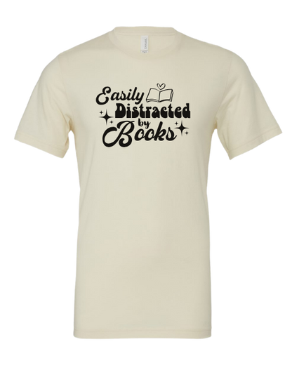 Easily Distracted by Books Graphic T-Shirt