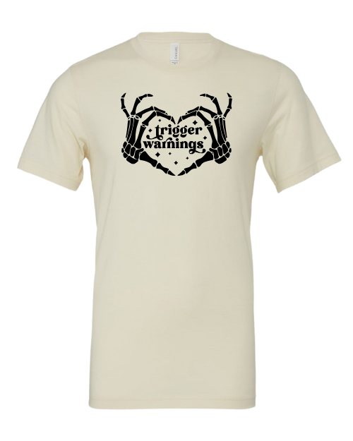 Trigger Warning T-Shirt