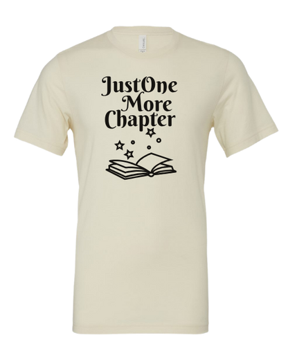 Just One More Chapter Graphic Design T-Shirt