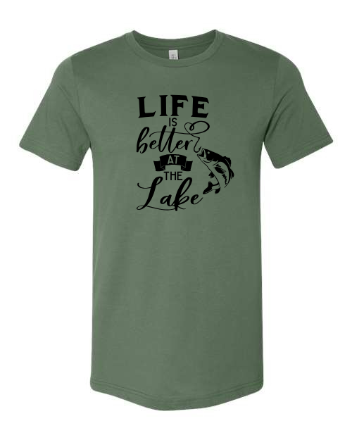 LIfe is Better at the Lake T-Shirt