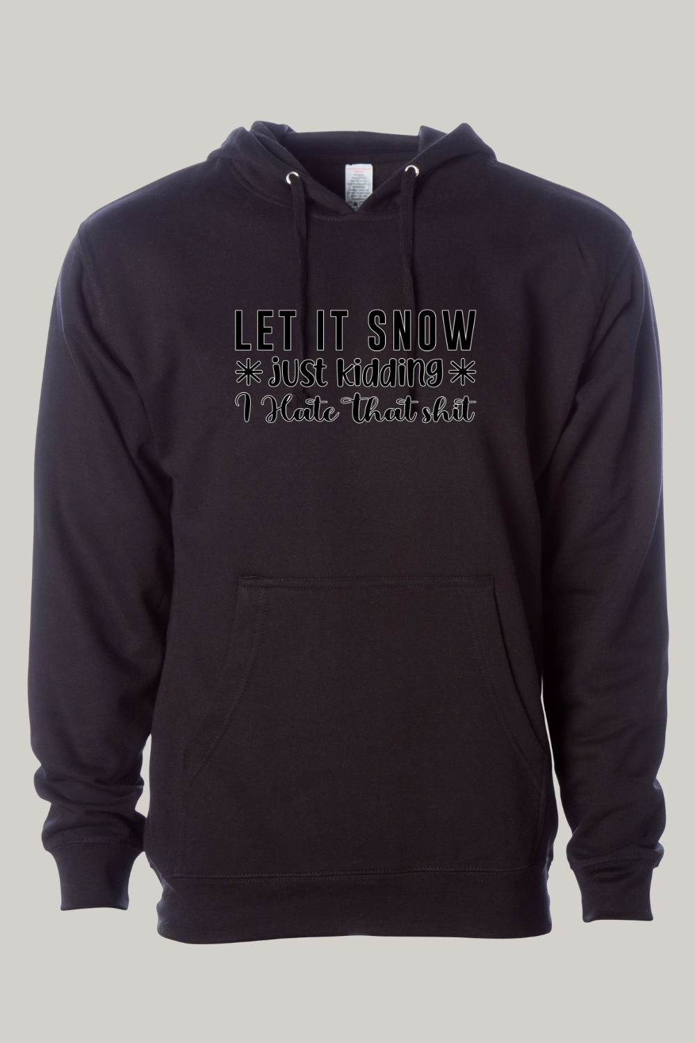 Let It Snow Hooded Sweatshirt