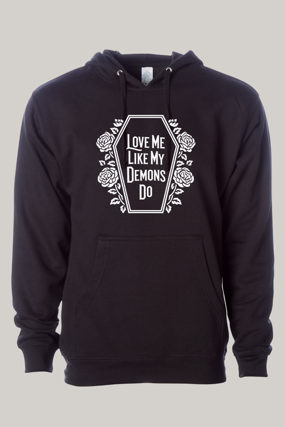 Love Me LIke My Demons Do Dark Romance Hooded Sweatshirt