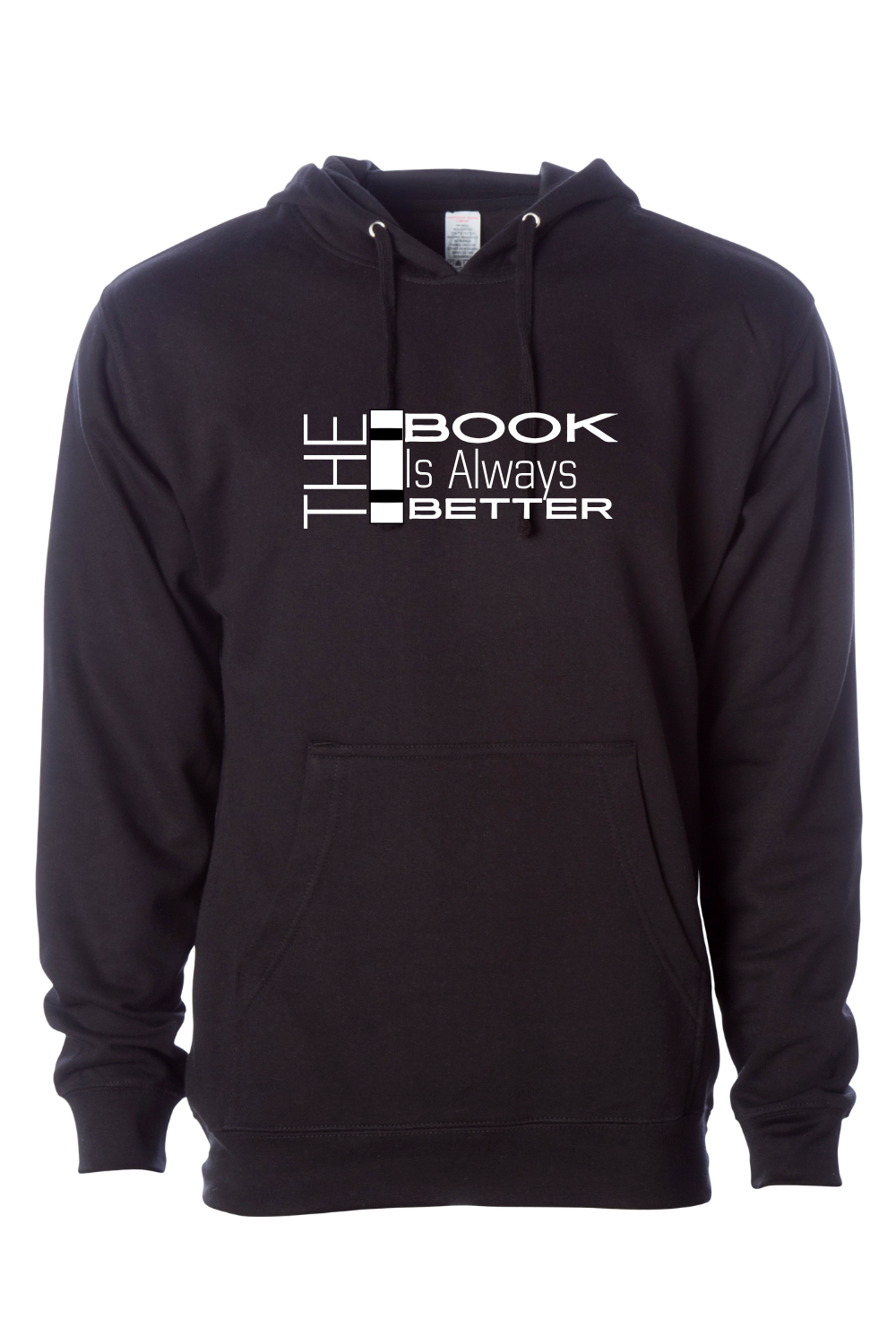 The Book is Always Better Hooded Sweatshirt