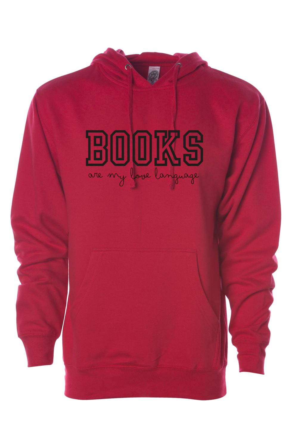 Books Are My Love Language Hooded Sweatshirt | Cozy Book Lover Hoodie | Unisex & Extended Sizes