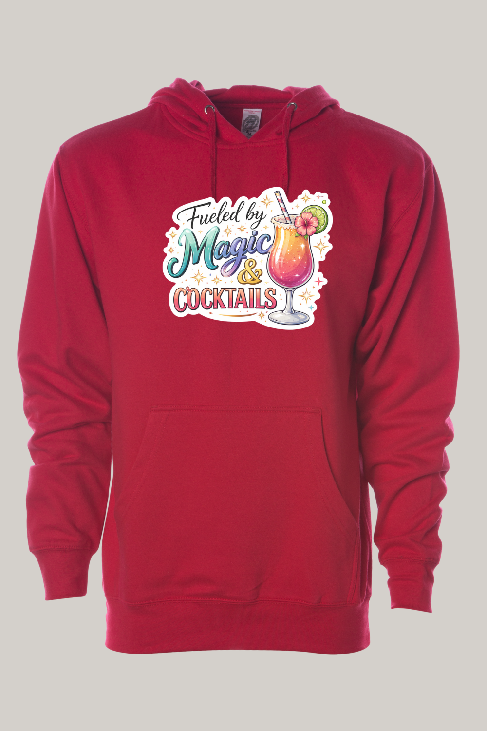Fueled by Magic and Cocktails Hooded Sweatshirt