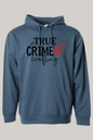 True Crime and Crafting Hoodie