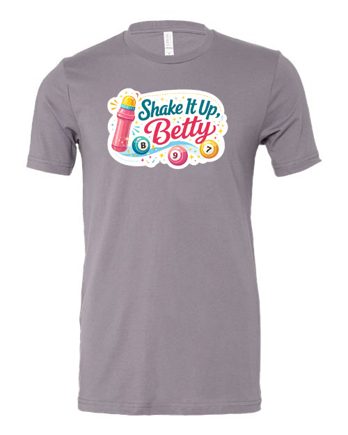 Shake It Up Betty T-Shirt