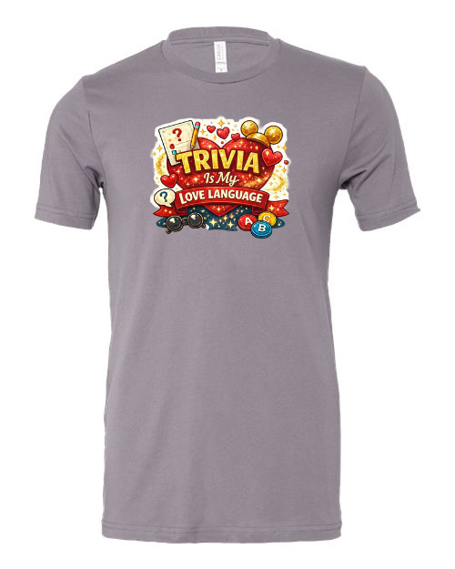Trivia Is My Love Language – Cruise Edition T-Shirt