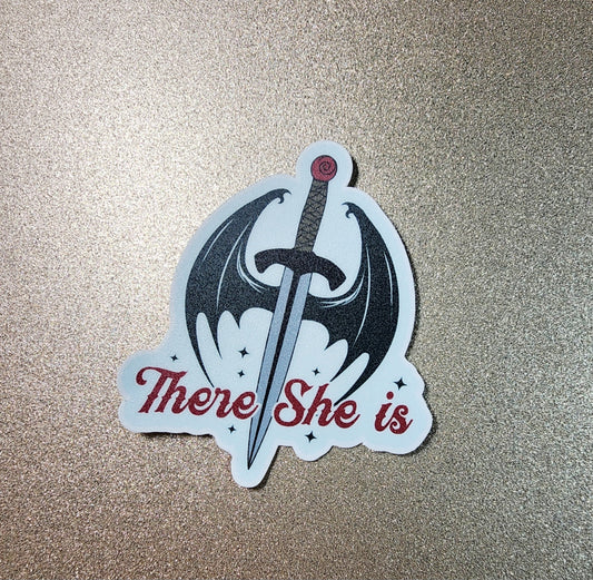 There She Is 3" Sticker