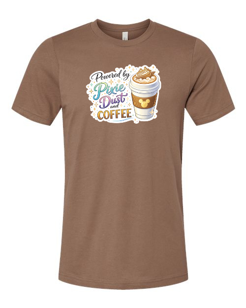 Powered by Pixie Dust and Coffee T-Shirt