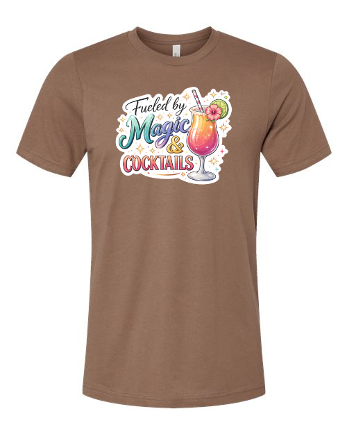 Fueled By Magic and Cocktails T-Shirt